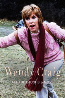 Wendy Craig: All The Laughs & More Trailer