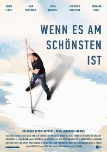Wenn es am schönsten ist Trailer