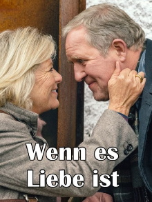 Wenn es Liebe ist Trailer