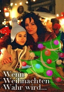 Wenn Weihnachten wahr wird Trailer