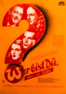 Wer bist Du, den ich liebe? Trailer