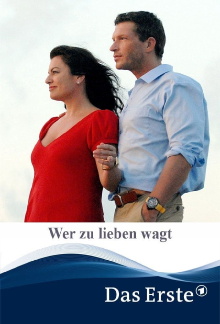 Wer zu lieben wagt Trailer