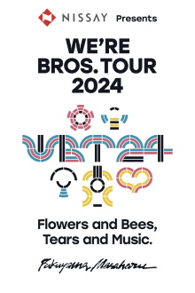 WE’RE BROS. TOUR 2024 Flowers and Bees, Tears and Music. Trailer