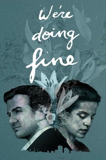 We're Doing Fine Trailer