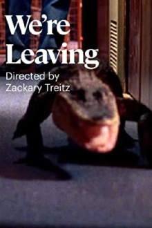 We're Leaving Trailer