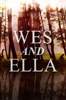 Wes and Ella Trailer