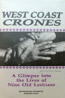 West Coast Crones: A Glimpse Into the Lives of Nine Old Lesbians Trailer