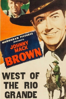 West of the Rio Grande Trailer