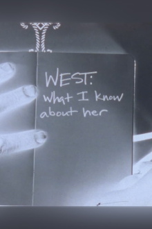 WEST: What I Know About Her Trailer