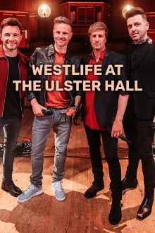 Westlife at the Ulster Hall Trailer