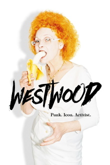 Westwood: Punk, Icon, Activist Trailer