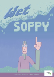 Wet and Soppy Trailer