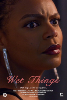 Wet Things Trailer
