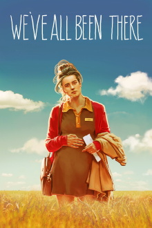 We've All Been There Trailer