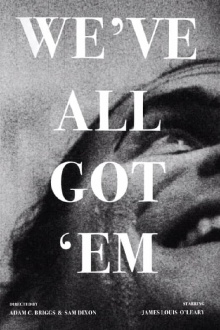 We've All Got 'em Trailer