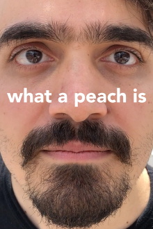 What a Peach Is Trailer