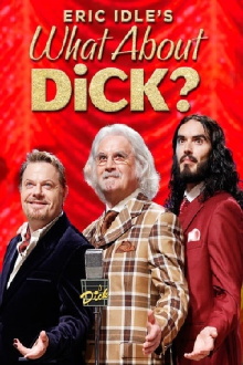 What About Dick? Trailer