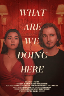What Are We Doing Here Trailer