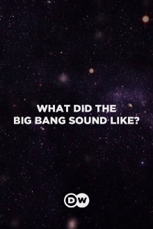 What Did the Big Bang Sound Like? Trailer