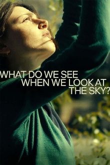 What Do We See When We Look at the Sky? Trailer