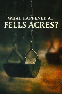 What Happened at Fells Acres? Trailer