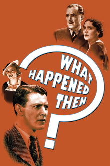 What Happened Then? Trailer
