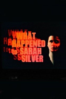What Happened to Sarah Silver Trailer