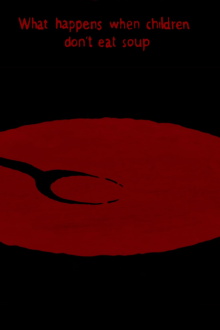 What Happens When Children Don't Eat Soup Trailer