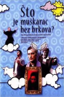 What Is a Man without a Moustache? Trailer