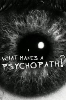 What Makes a Psychopath? Trailer