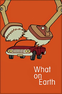 What on Earth! Trailer