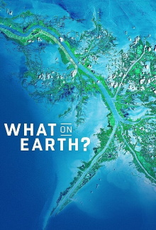 What on Earth? Trailer