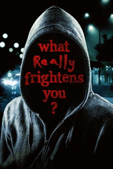 What Really Frightens You? Trailer