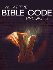 What the Bible Code Predicts Trailer