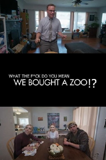 (What the F*ck Do You Mean) We Bought a Zoo? Trailer