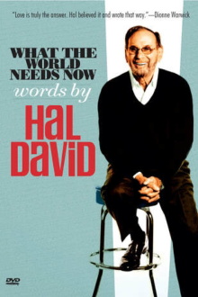 What the World Needs Now: Words by Hal David Trailer