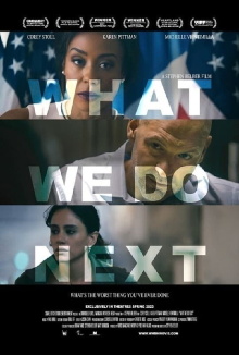 What We Do Next Trailer