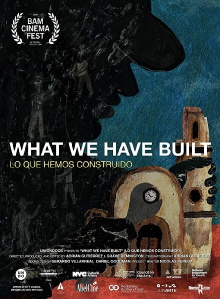 What We Have Built Trailer