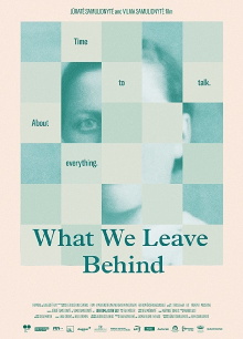 What We Leave Behind Trailer