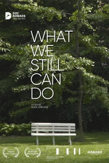What We Still Can Do Trailer