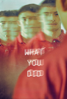What You Did Trailer