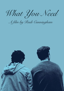 What You Need Trailer