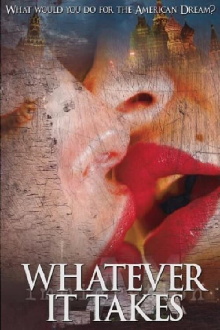 Whatever it Takes Trailer