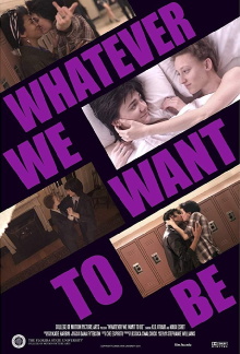 Whatever We Want to Be Trailer
