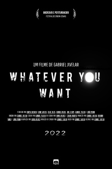 Whatever You Want Trailer