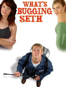 What's Bugging Seth Trailer
