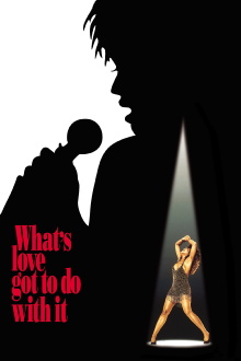 What's Love Got to Do with It Trailer