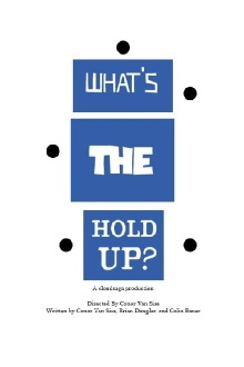 What's the Hold Up? Trailer