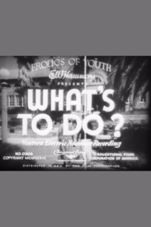 What's to Do? Trailer