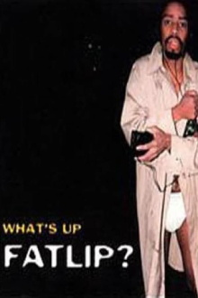 What's Up, Fatlip? Trailer